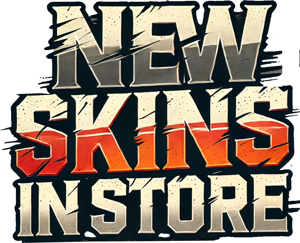 New Skins in Store